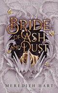 Bride of Ash and Dust by Meredith Hart