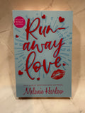 Runaway Love by Melanie Harlow - Limited Edition with Sprayed Edges
