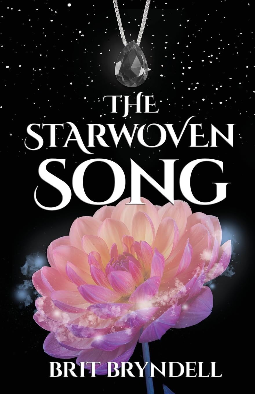 The Starwoven Song by Brit Bryndell
